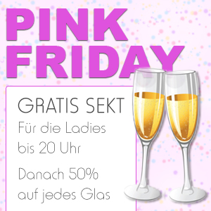 Pink Friday im La Fumée - Ladies night